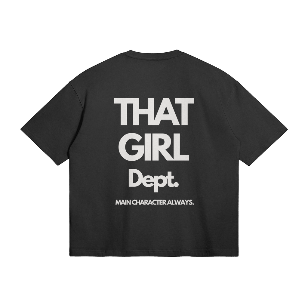 Main Character. Always. | Oversized Tee
